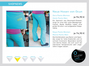 Neue Ocun Hosen im Boulderwelt Shop. Jeweils zwei Modelle für Damen wie Herren.