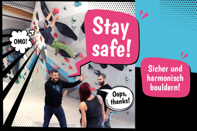 Stay safe - sicher und harmonisch bouldern in der Boulderwelt Regensburg