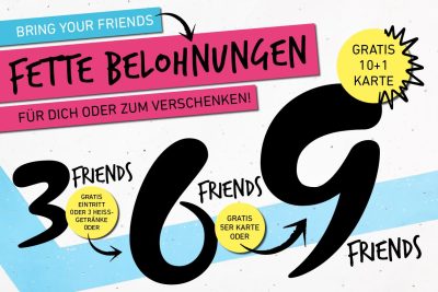 Bring your friends und kassiere fette Belohnungen!